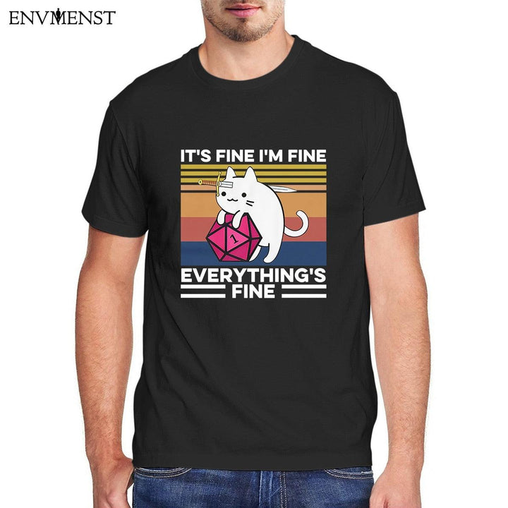 I'm Fine, Everythings fine DnD Cat T-shirt - Mini Megastore